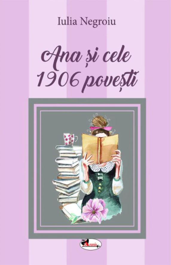 Recenzie “Ana și cele 1906 povești” de Iulia Negroiu
