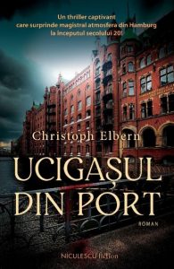 Read more about the article Recenzie „Ucigașul din port” de Christoph Elbern