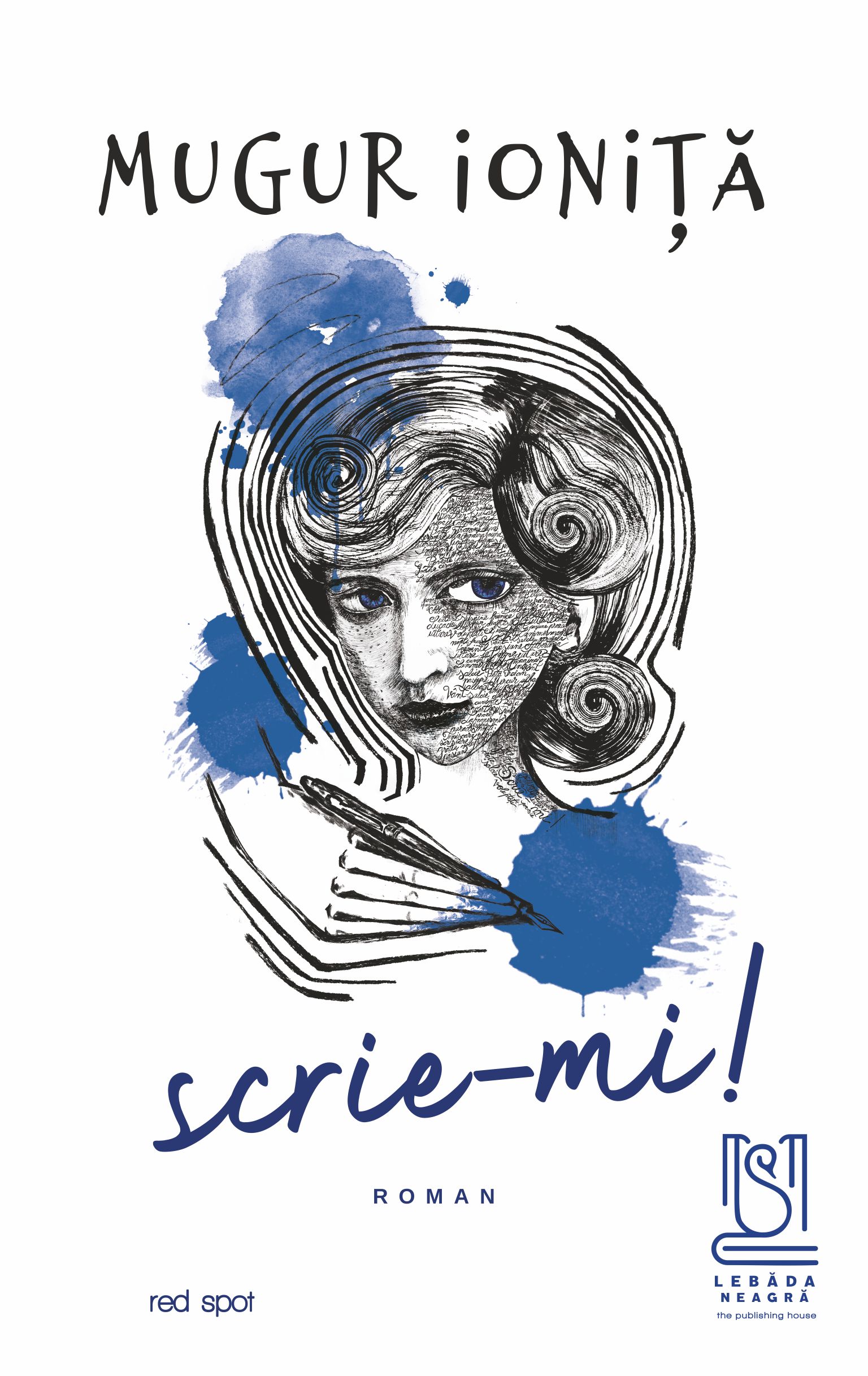 Recenzie „Scrie-mi” de  Mugur Ioniță